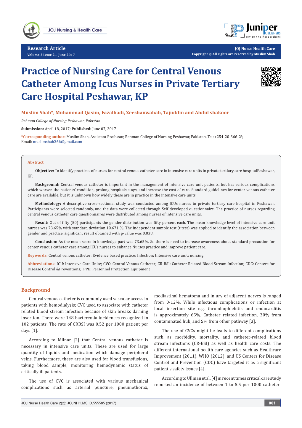 Practice of Nursing Care for Central Venous Catheter Among Icus Nurses in Private Tertiary Care Hospital Peshawar, KP