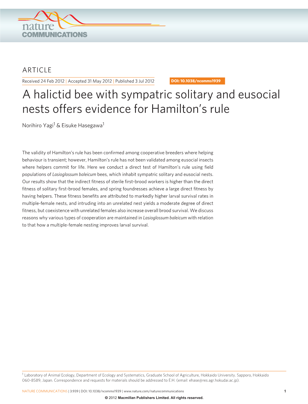 A Halictid Bee with Sympatric Solitary and Eusocial Nests Offers Evidence for Hamilton’S Rule