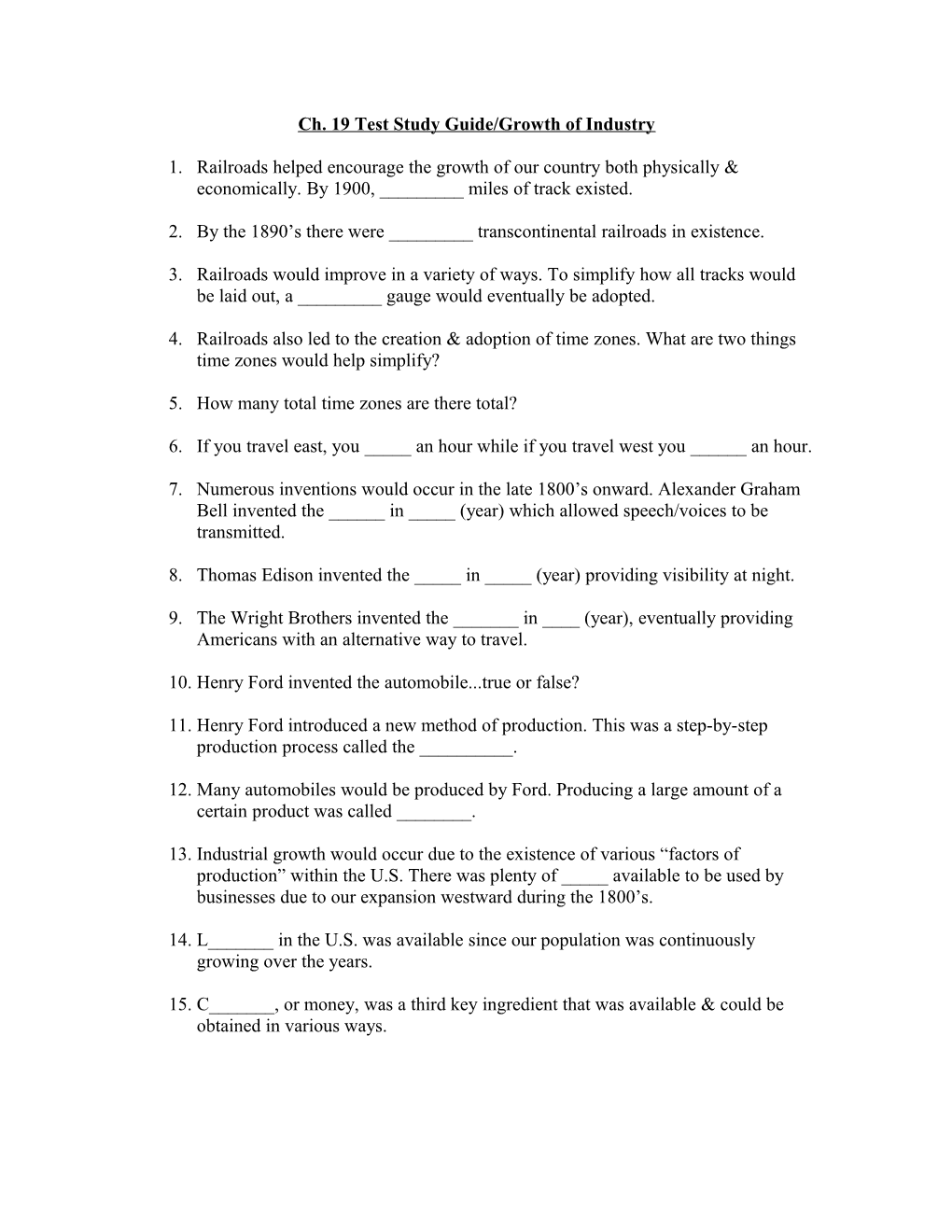 Ch. 19 Test Study Guide/Growth of Industry