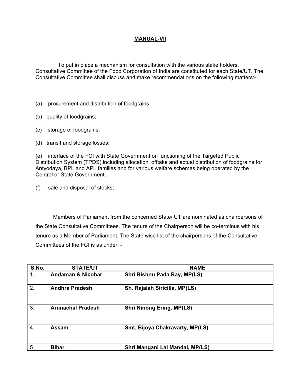 MANUAL-VII to Put in Place a Mechanism for Consultation with The