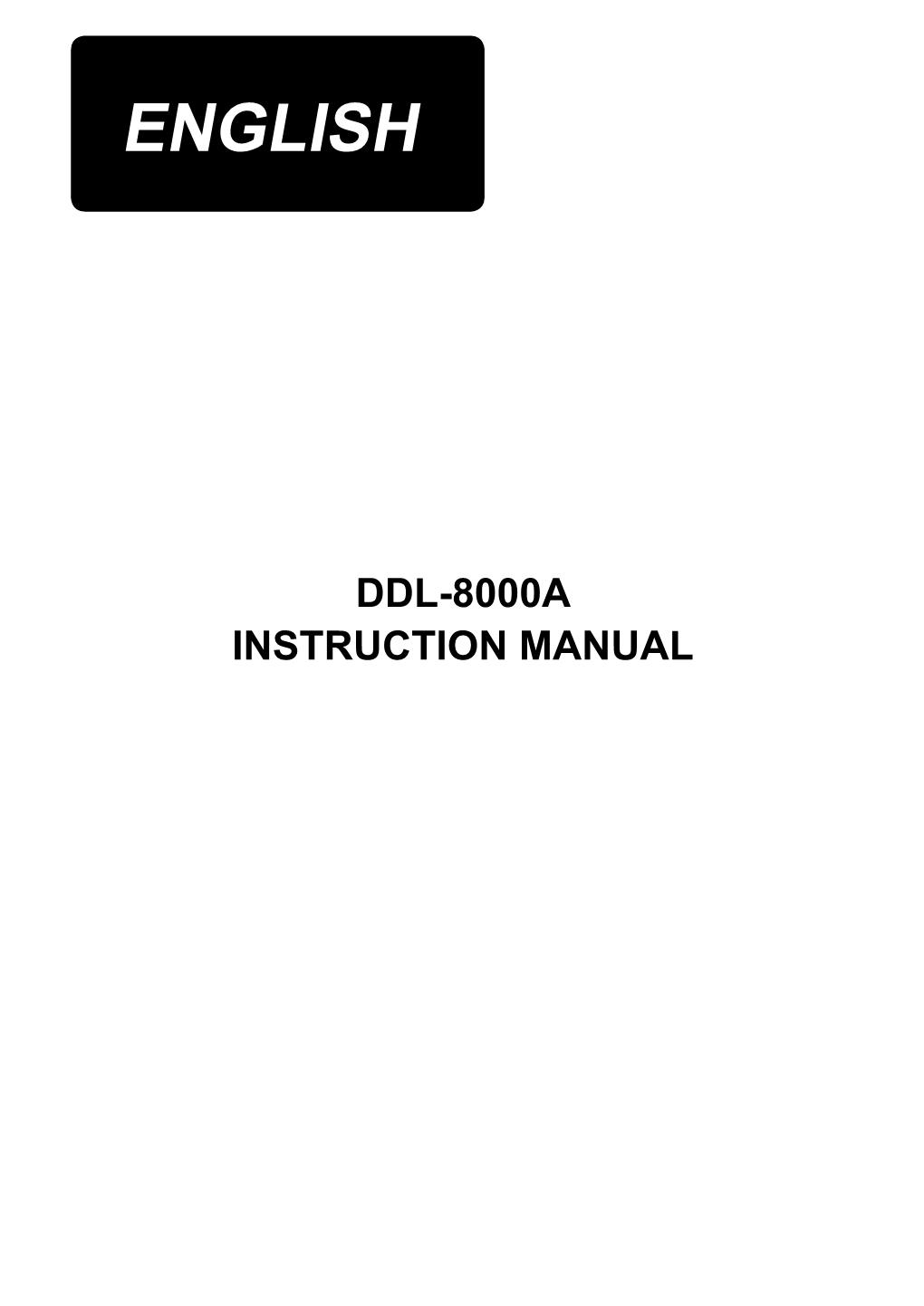 Ddl-8000A Instruction Manual Contents