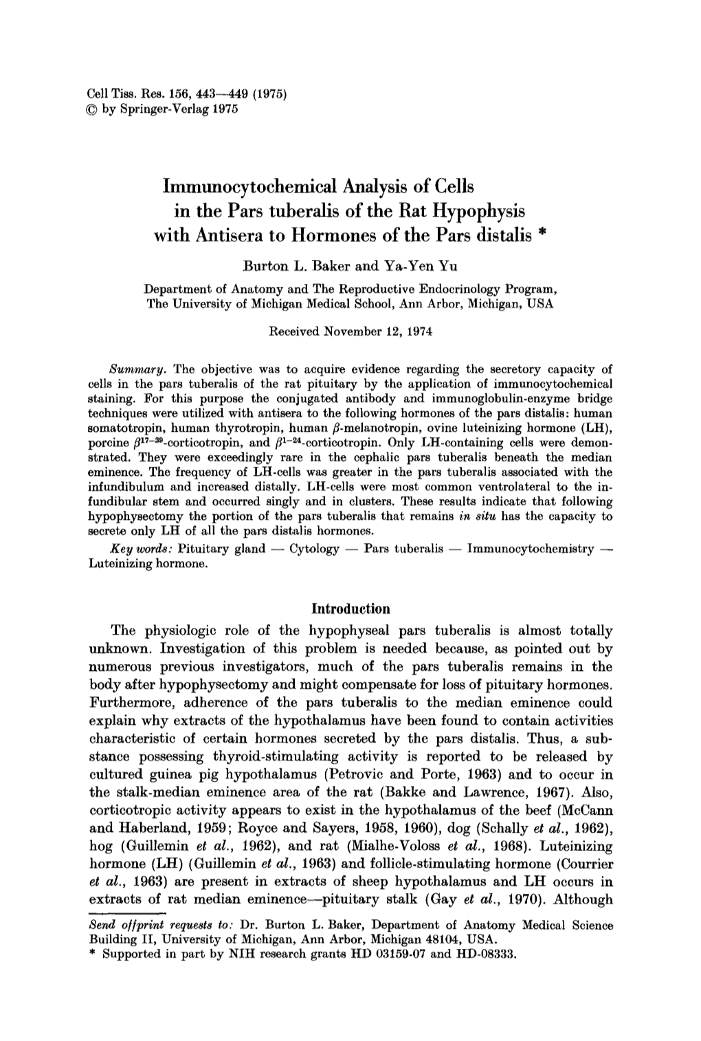 Immunocytochemical Analysis of Cells in the Pars Tuberalis of the Rat Hypophysis with Antisera to Hormones of the Pars Distalis *