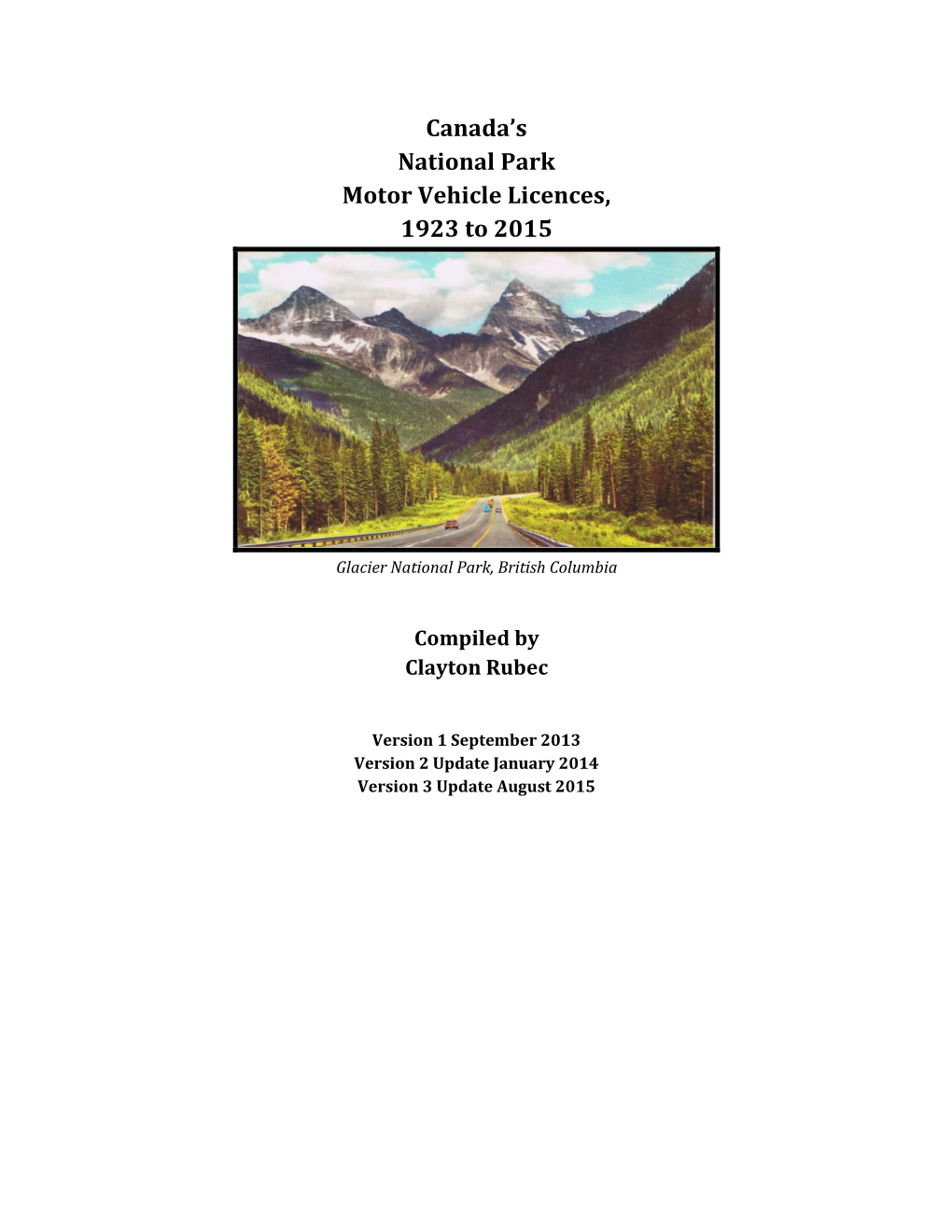 Canada's National Park Motor Vehicle Licences, 1923 to 2015