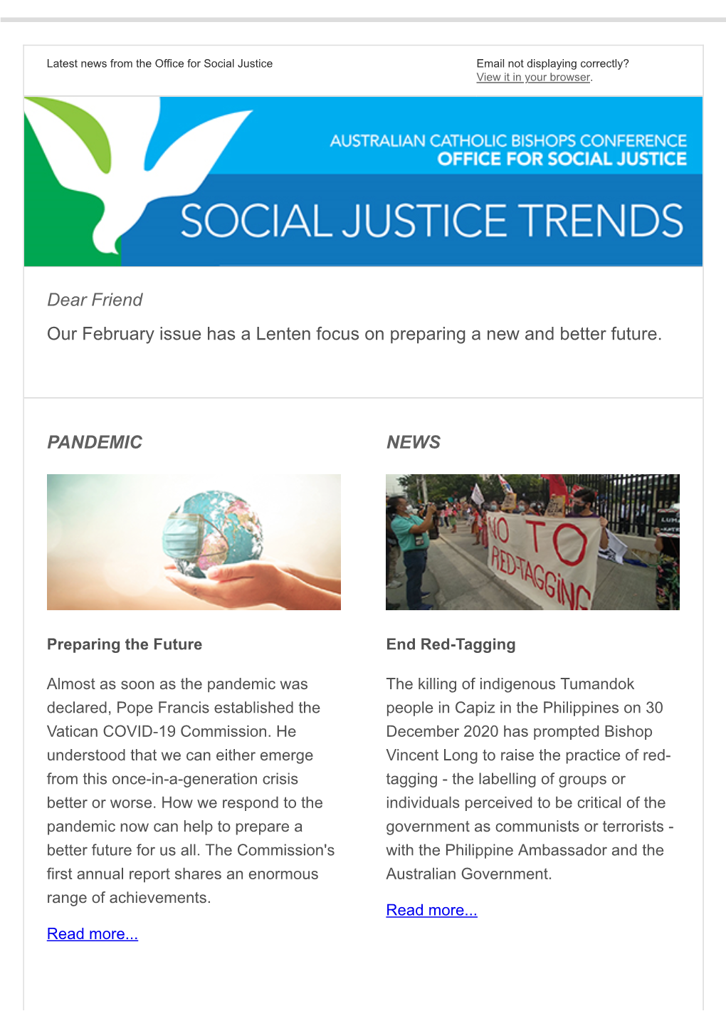 Social Justice Trends Is a Publication of the Office for Social Justice and Is Distributed Monthly