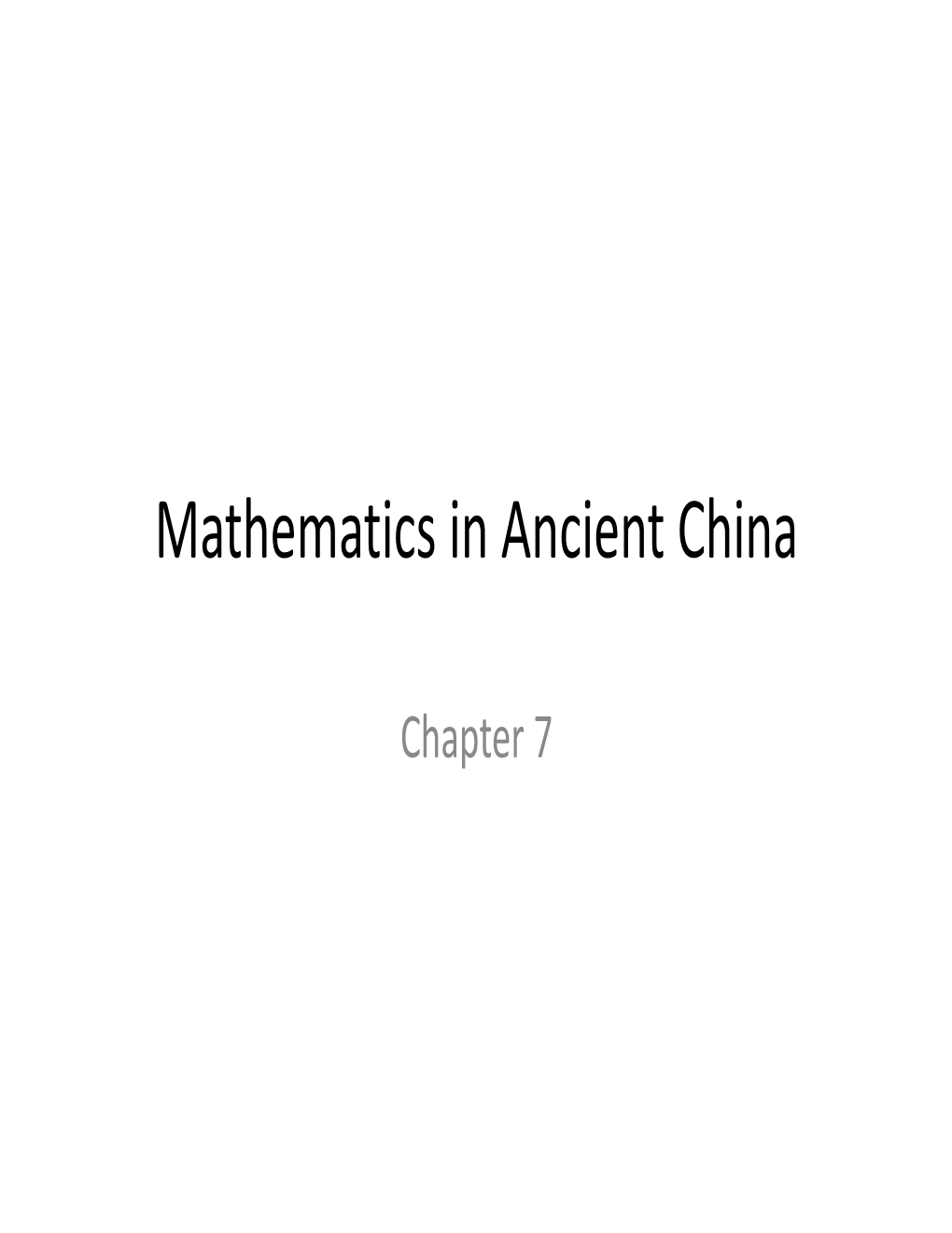 Mathematics in Ancient China