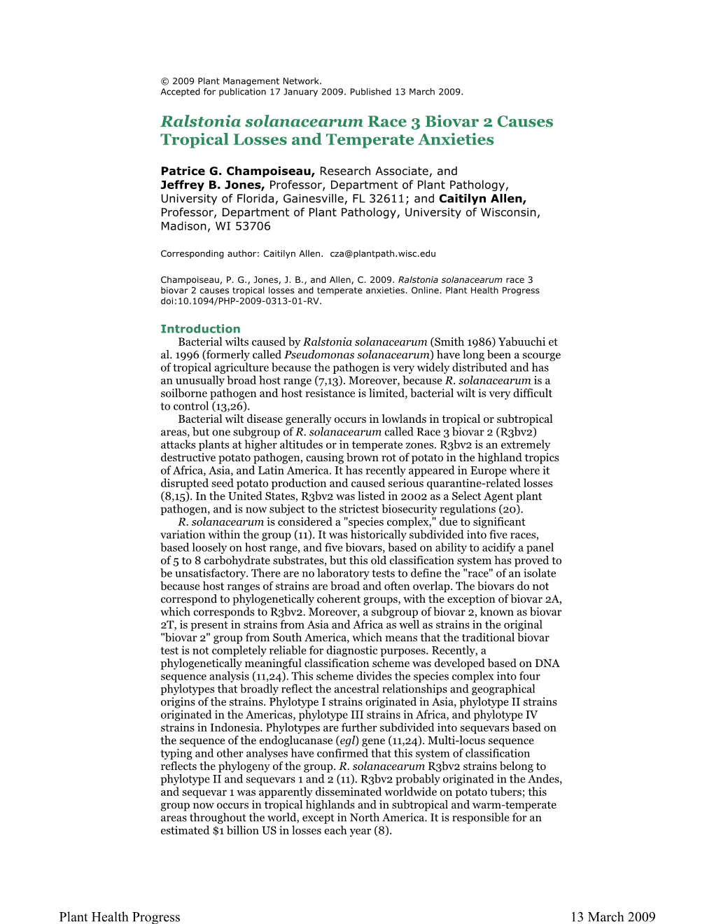 Ralstonia Solanacearum Race 3 Biovar 2 Causes Tropical Losses and Temperate Anxieties