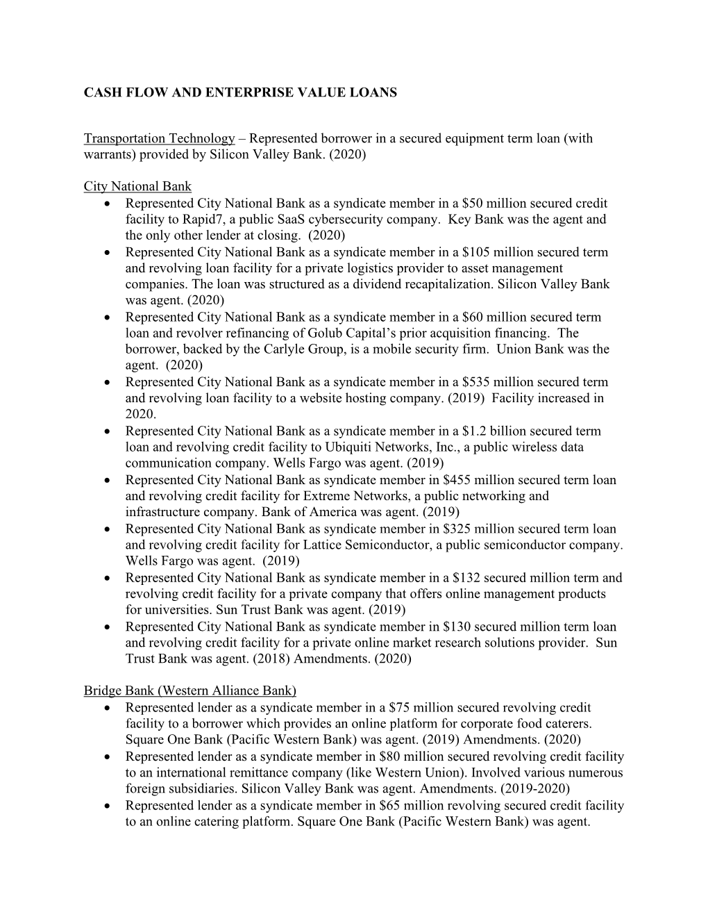 Cash Flow and Enterprise Value Loans