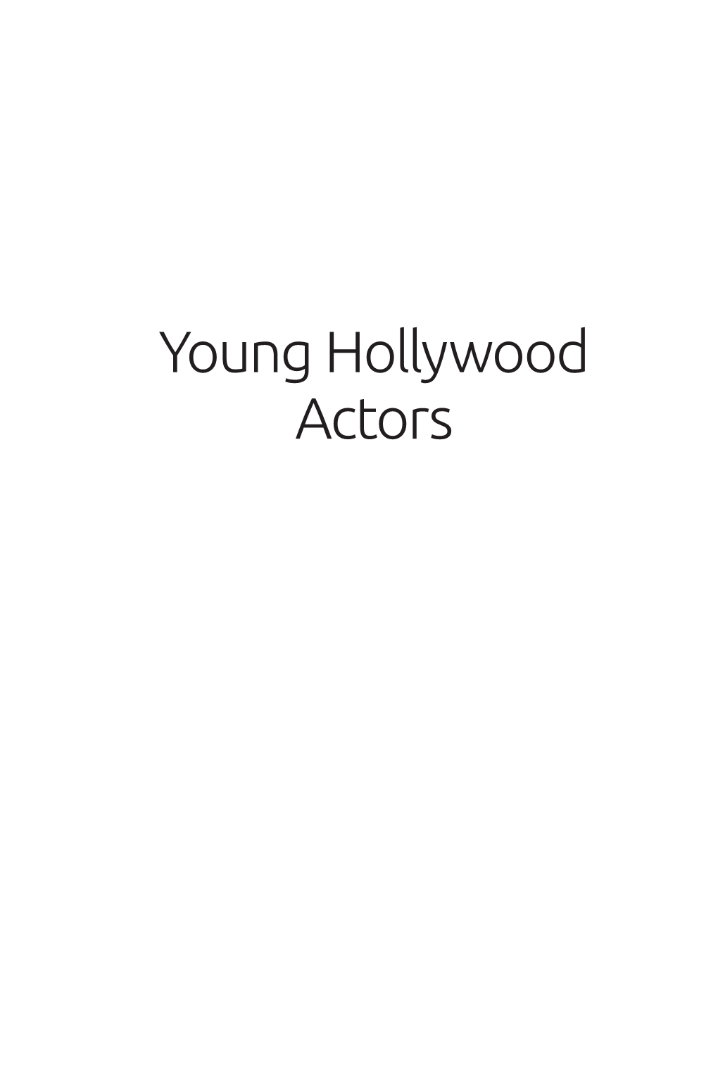 Young Hollywood Actors