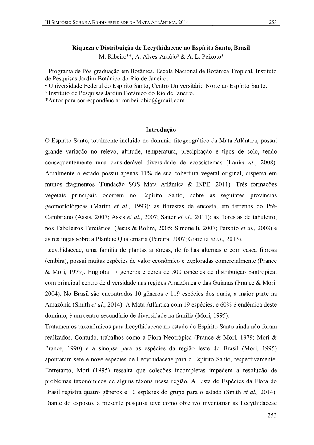 Riqueza E Distribuição De Lecythidaceae No Espírito Santo, Brasil M