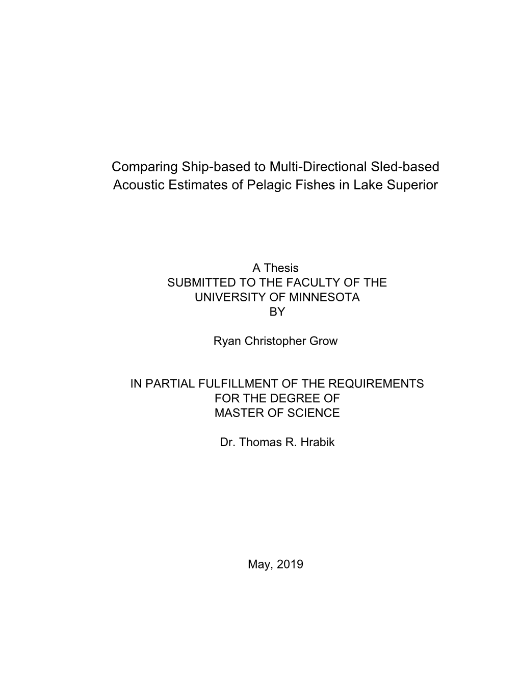 Comparing Ship-Based to Multi-Directional Sled-Based Acoustic Estimates of Pelagic Fishes in Lake Superior