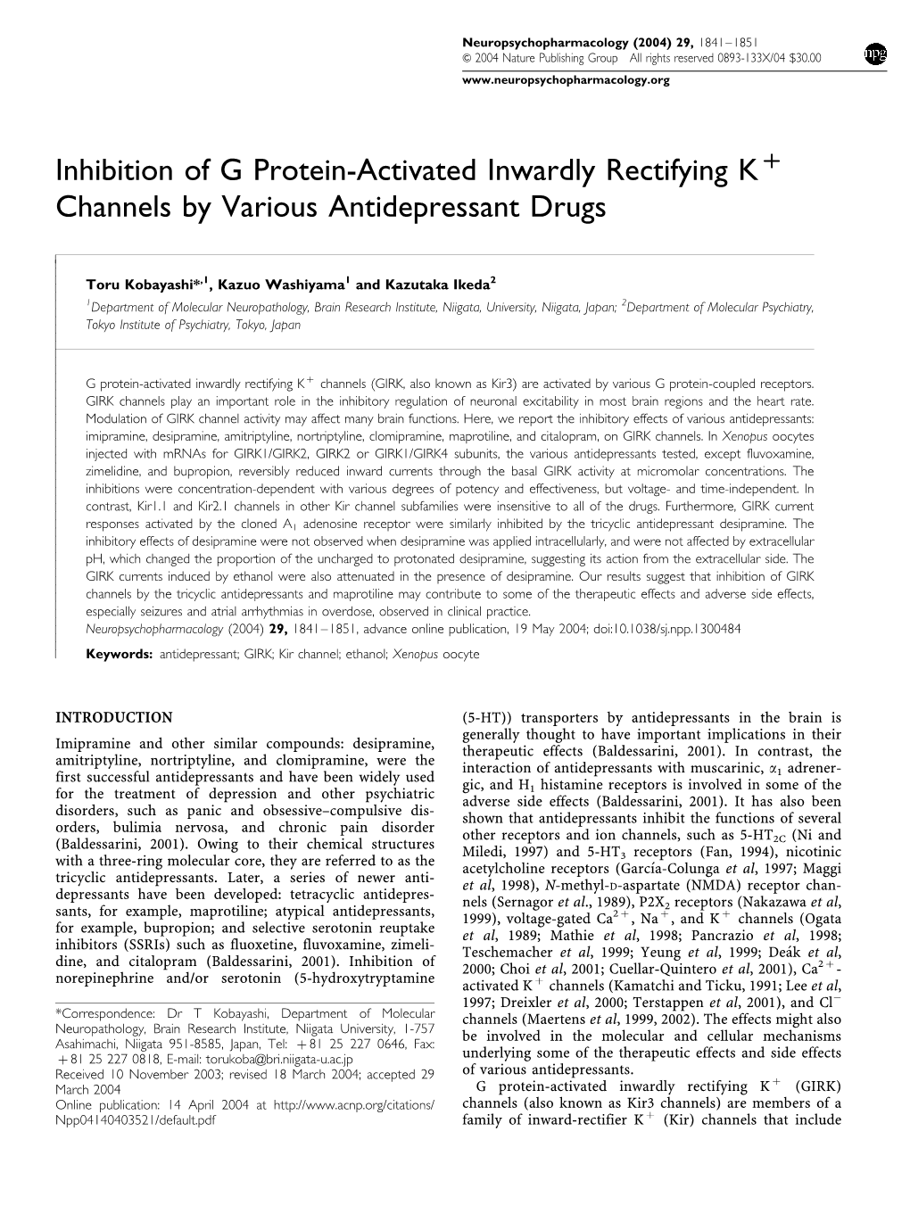 Inhibition of G Protein-Activated Inwardly Rectifying K+ Channels By