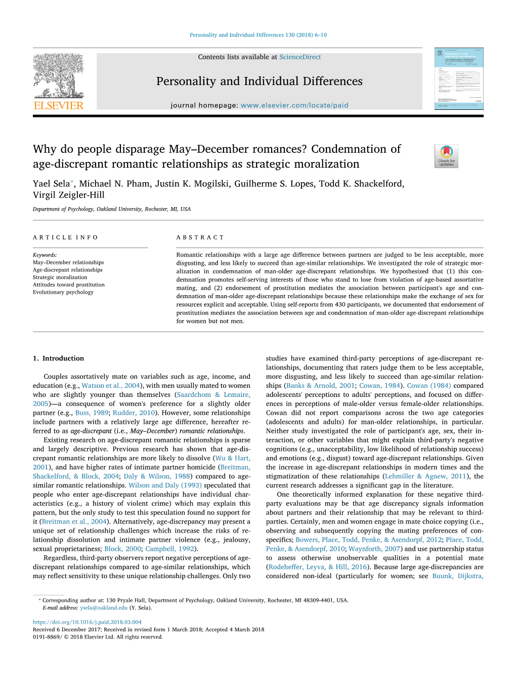 Why Do People Disparage May–December Romances? Condemnation of T Age-Discrepant Romantic Relationships As Strategic Moralization ⁎ Yael Sela , Michael N