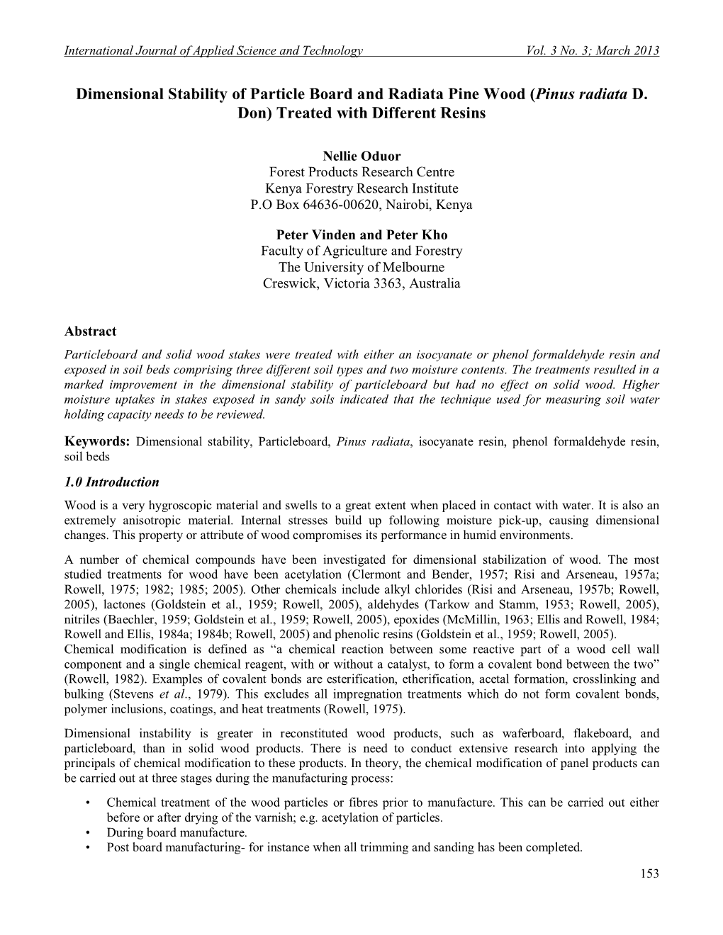 Dimensional Stability of Particle Board and Radiata Pine Wood (Pinus Radiata D