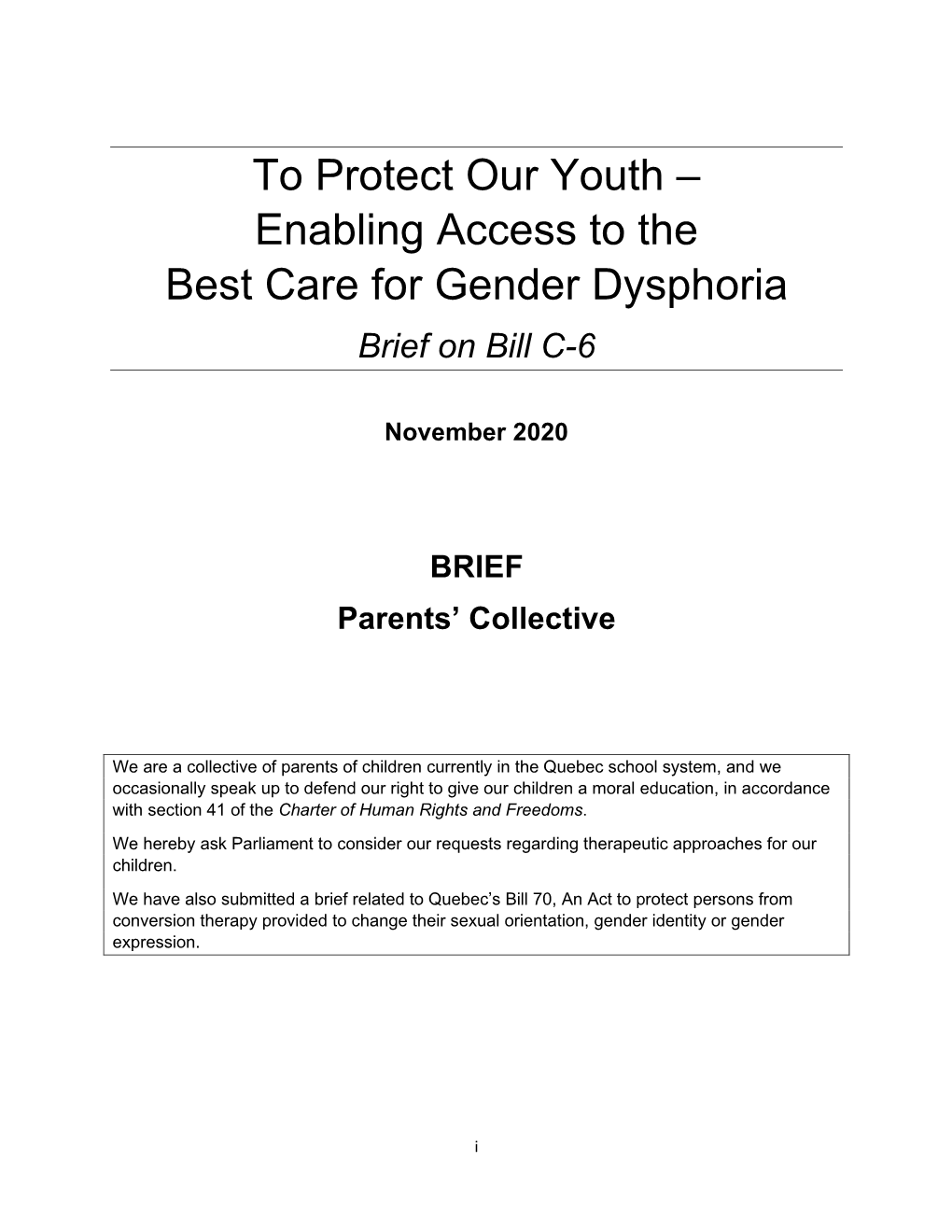 Enabling Access to the Best Care for Gender Dysphoria Brief on Bill C-6