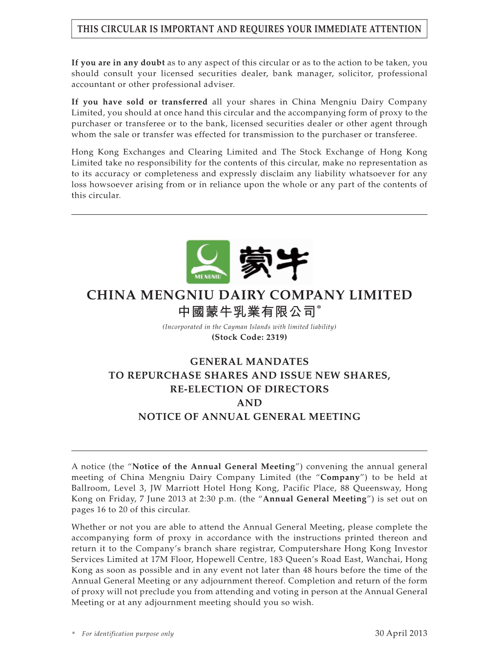 CHINA MENGNIU DAIRY COMPANY LIMITED 中國蒙牛乳業有限公司* (Incorporated in the Cayman Islands with Limited Liability) (Stock Code: 2319)