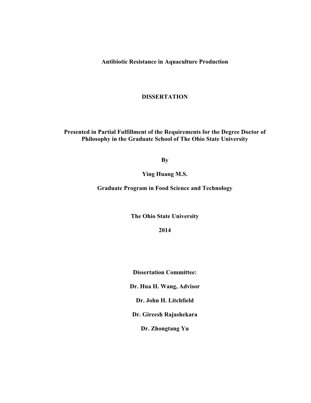 Antibiotic Resistance in Aquaculture Production DISSERTATION