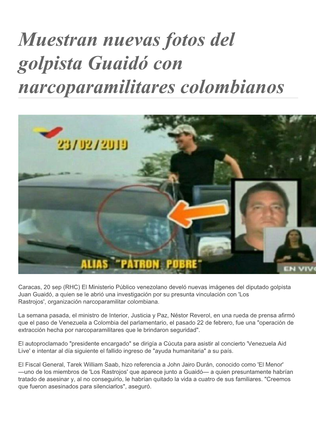 Muestran Nuevas Fotos Del Golpista Guaidó Con Narcoparamilitares Colombianos