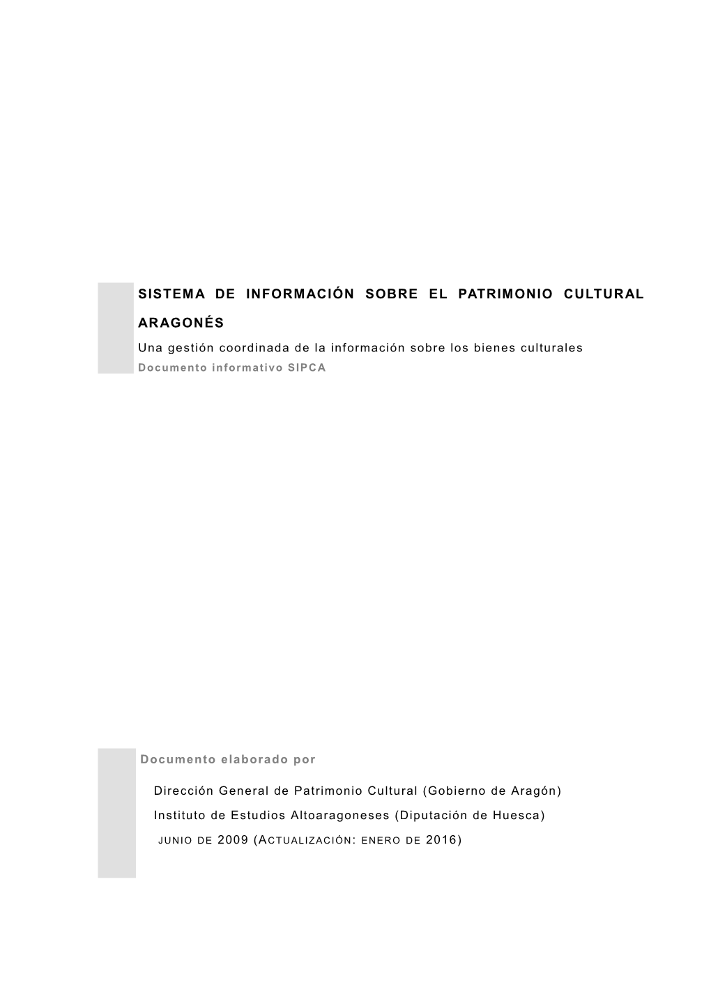 Sistema De Información Sobre El Patrimonio Cultural Aragonés