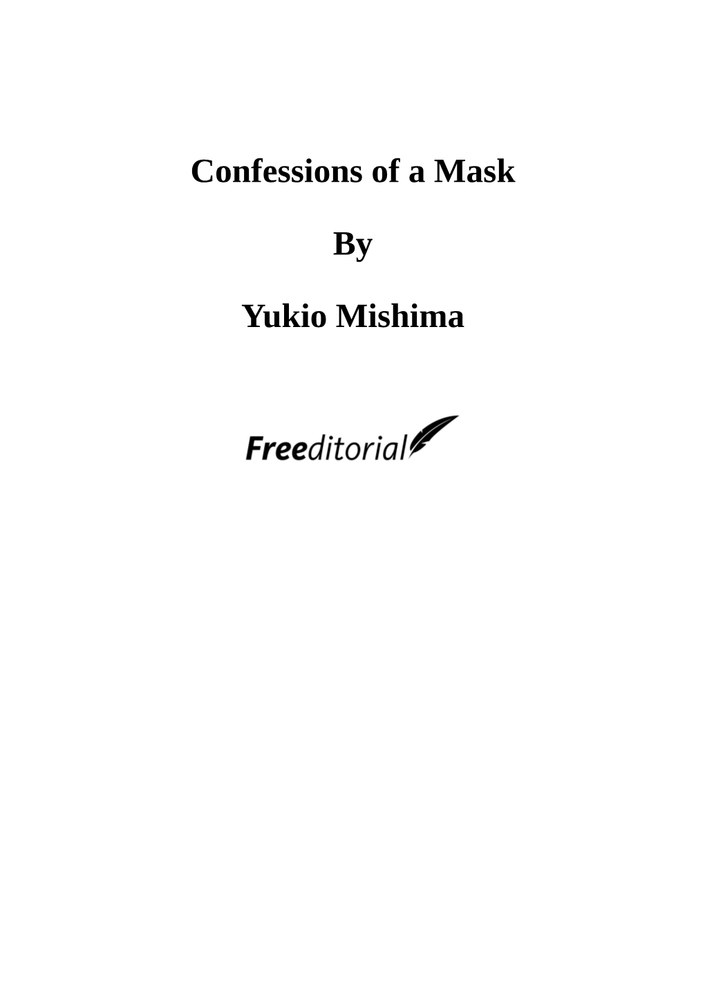 Confessions of a Mask