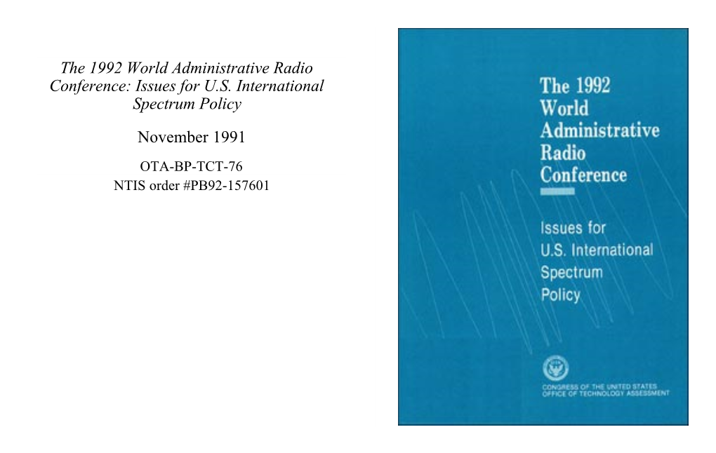 The 1992 World Administrative Radio Conference: Issues for U.S