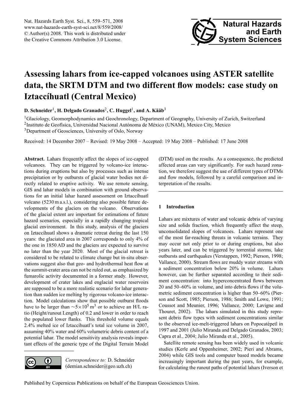 Assessing Lahars from Ice-Capped Volcanoes Using ASTER Satellite Data, the SRTM DTM and Two Different Flow Models: Case Study On