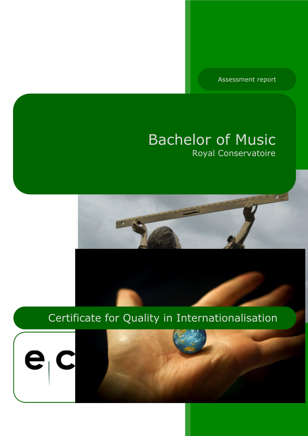 Bachelor of Music-Royal Conservatoire the Hague