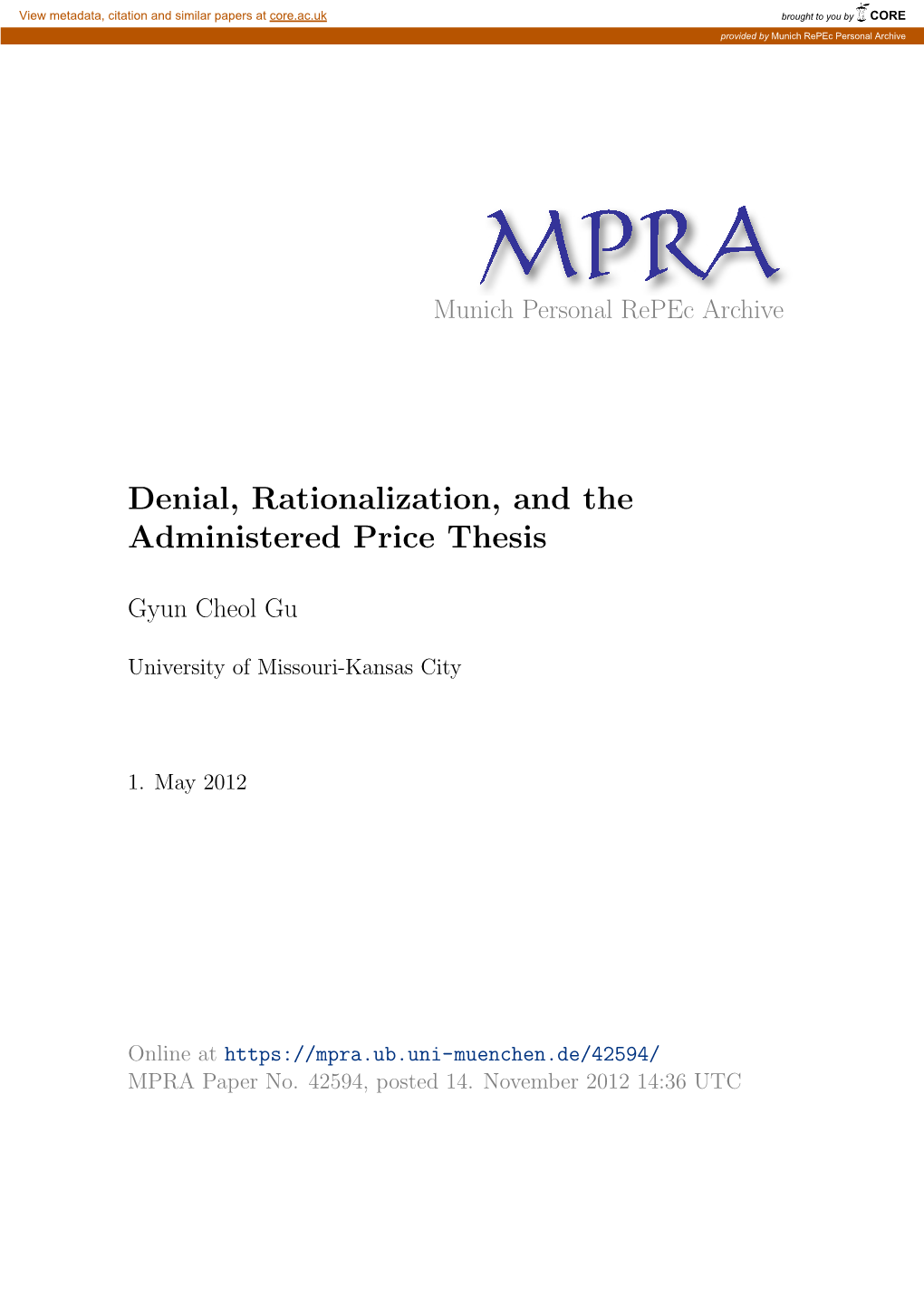 Denial, Rationalization, and the Administered Price Thesis