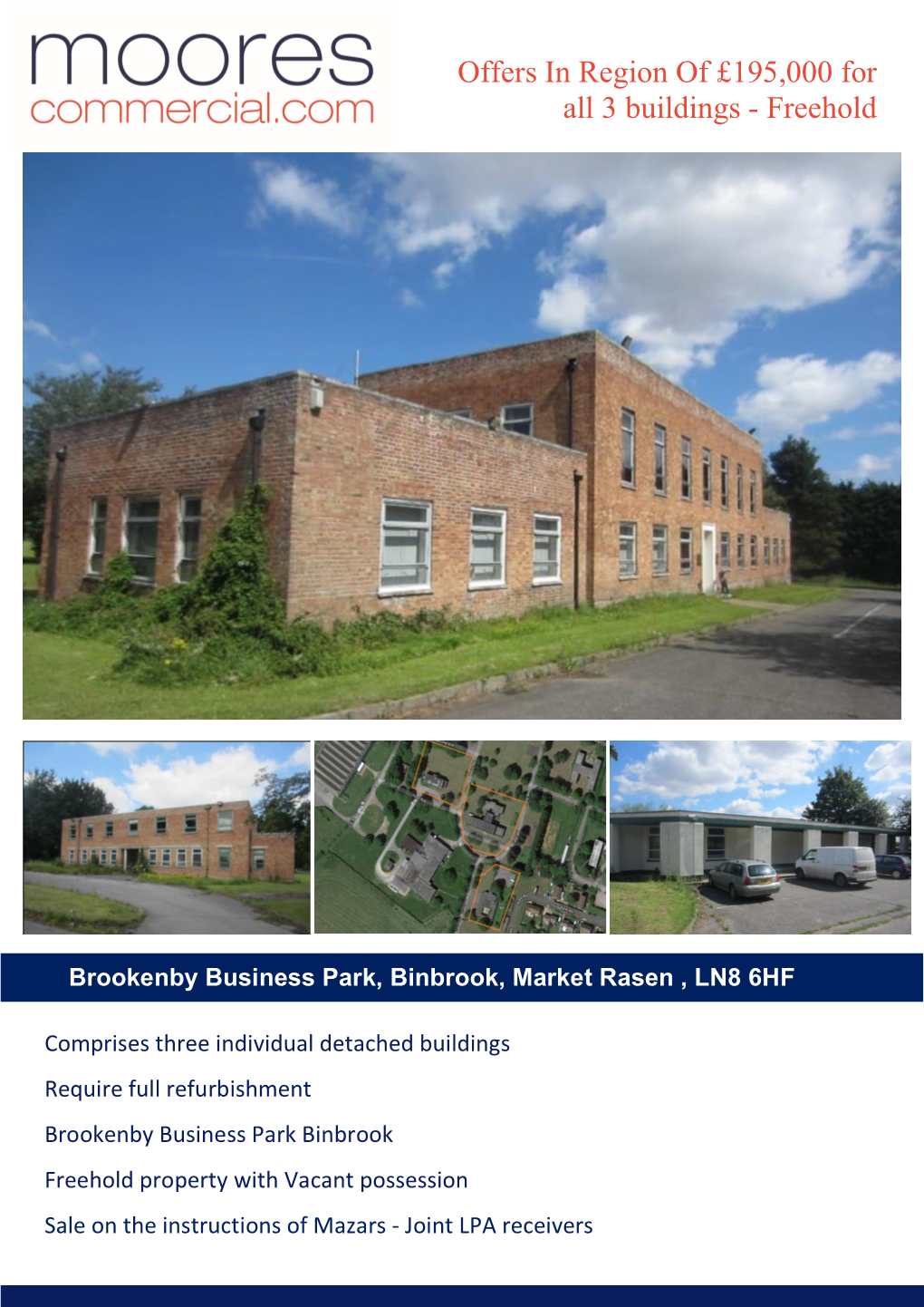 Offers in Region of £195000 for All 3 Buildings