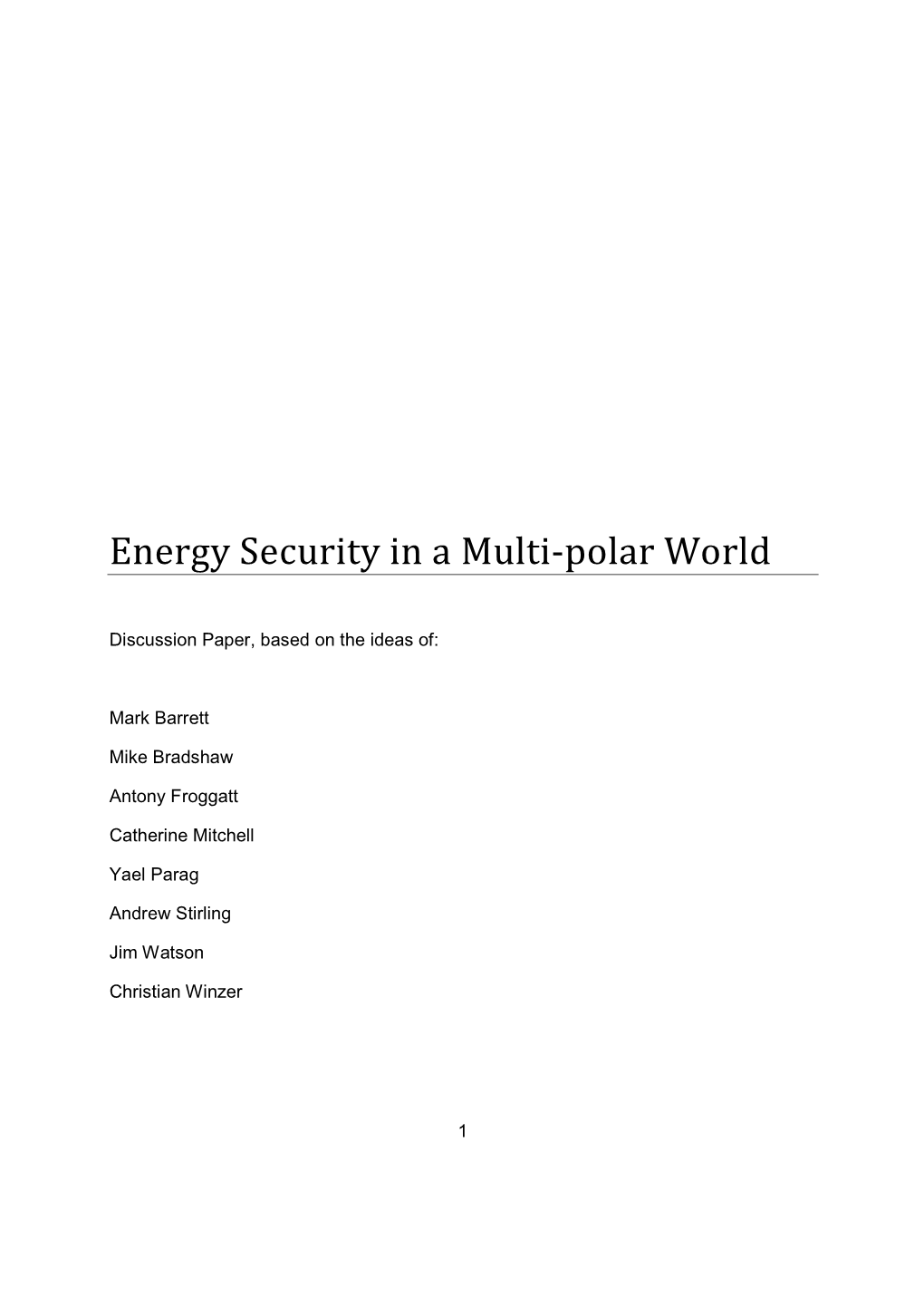 Energy Security in a Multi-Polar World