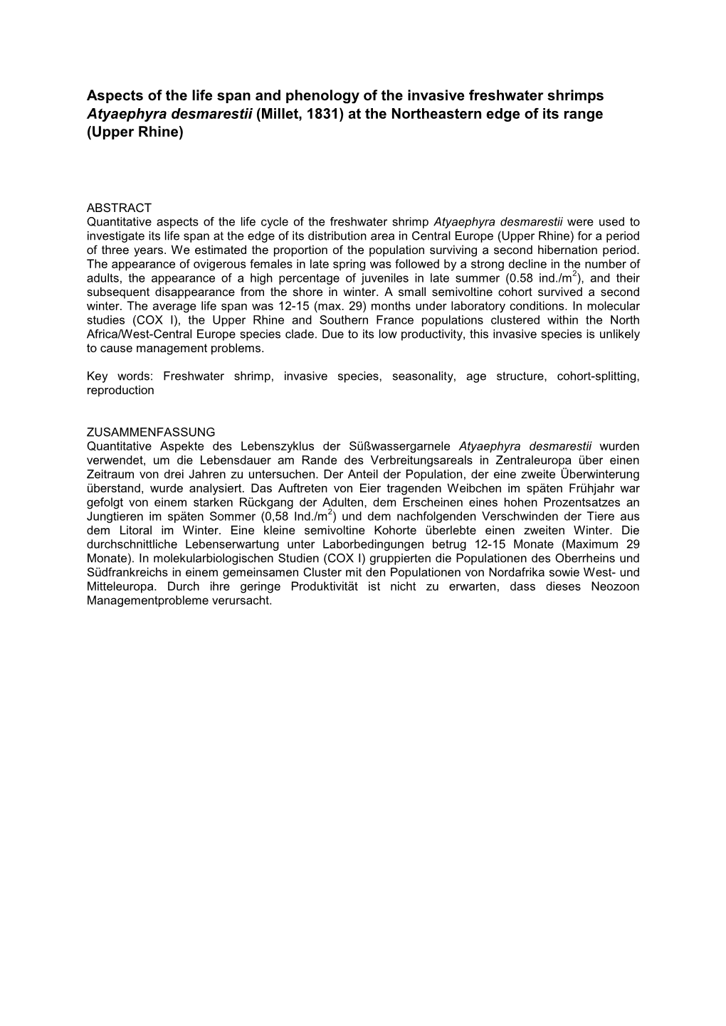 Aspects of the Life Span and Phenology of the Invasive Freshwater Shrimps Atyaephyra Desmarestii (Millet, 1831) at the Northeastern Edge of Its Range (Upper Rhine)