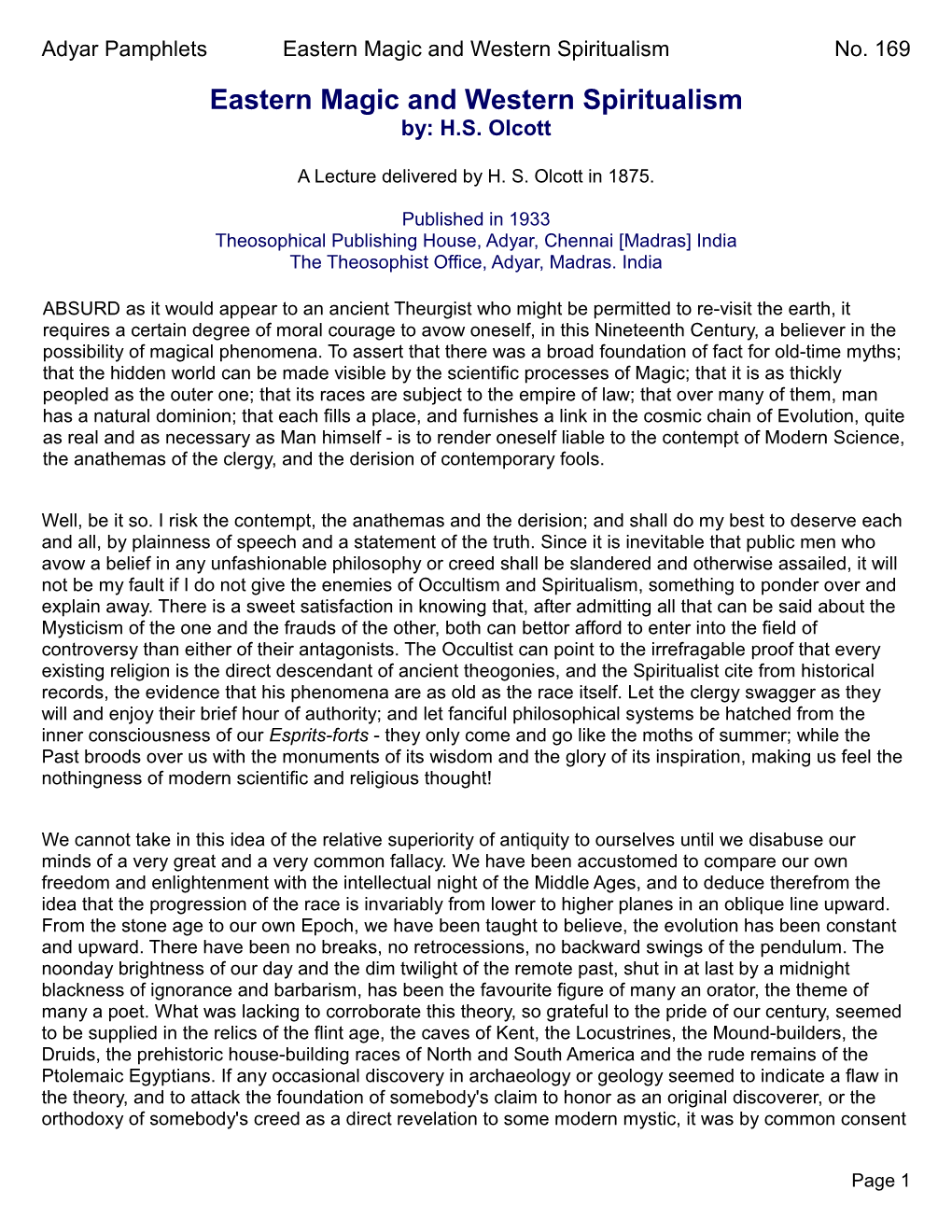 Adyar Pamphlets Eastern Magic and Western Spiritualism No. 169 Eastern Magic and Western Spiritualism By: H.S