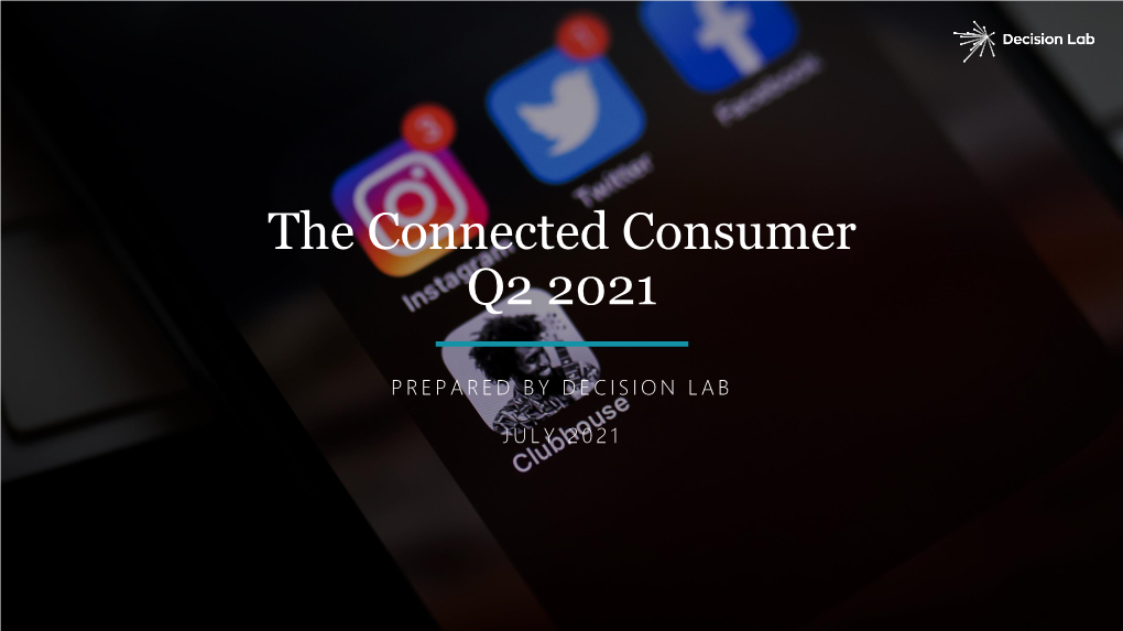 The Connected Consumers Report