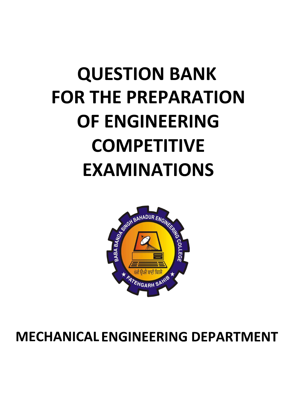 Question Bank for the Preparation of Engineering Competitive Examinations