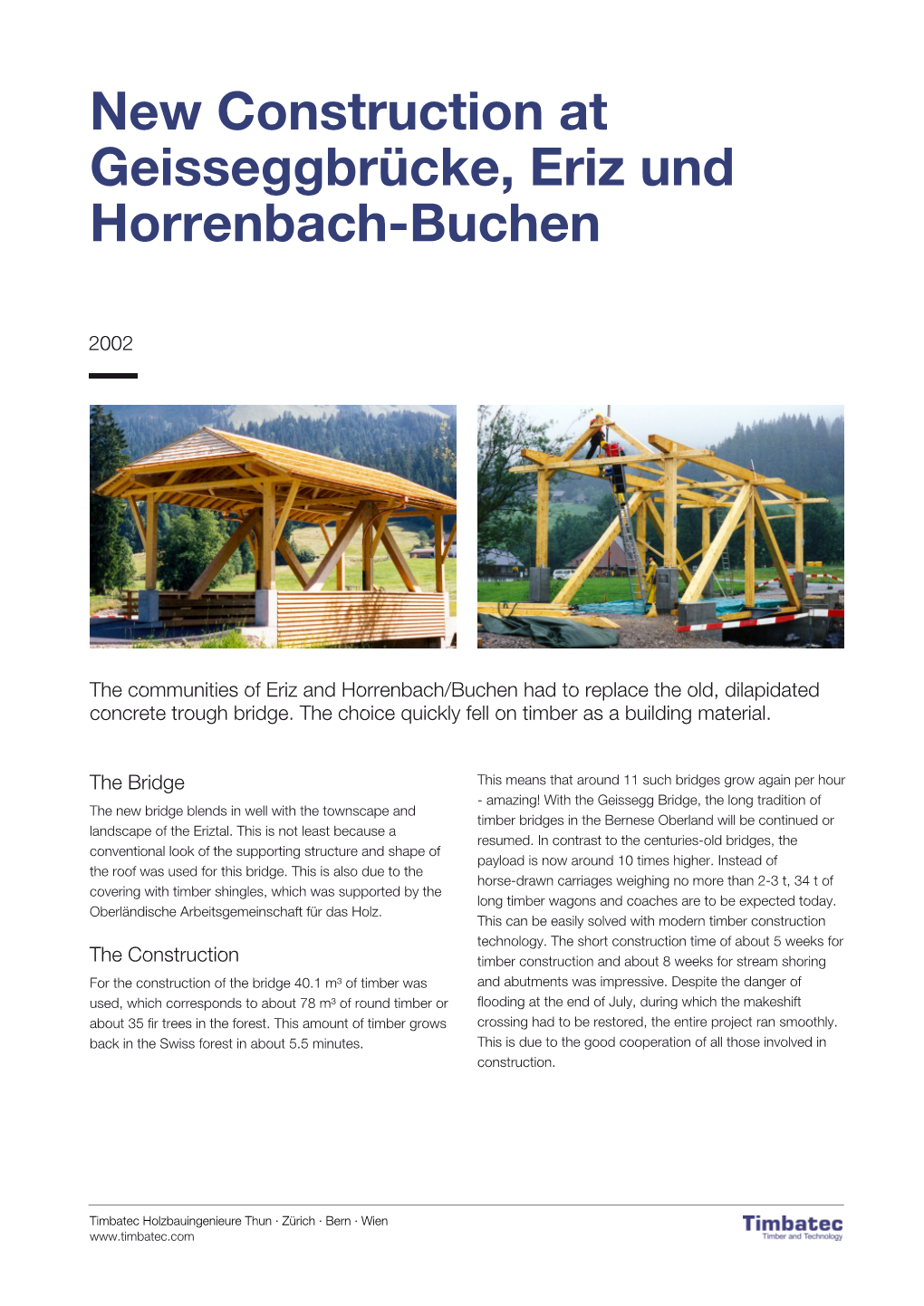 New Construction at Geisseggbrücke, Eriz Und Horrenbach-Buchen