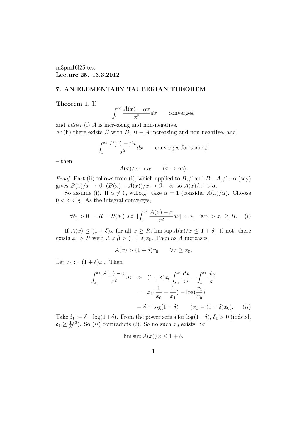 M3pm16l25.Tex Lecture 25. 13.3.2012 7. an ELEMENTARY TAUBERIAN