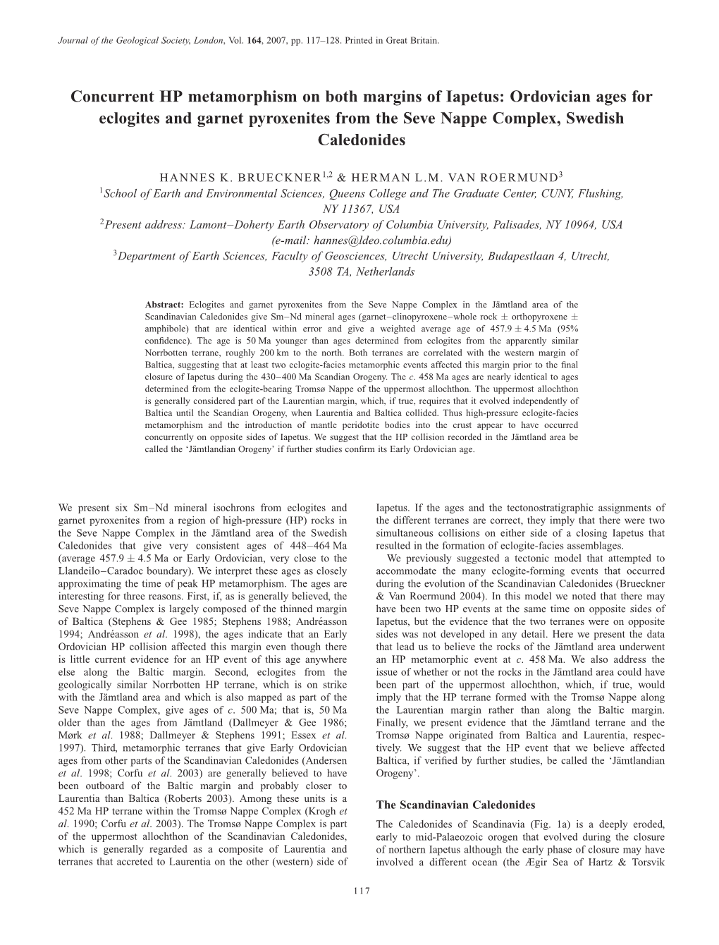 Concurrent HP Metamorphism on Both Margins of Iapetus: Ordovician Ages for Eclogites and Garnet Pyroxenites from the Seve Nappe Complex, Swedish Caledonides