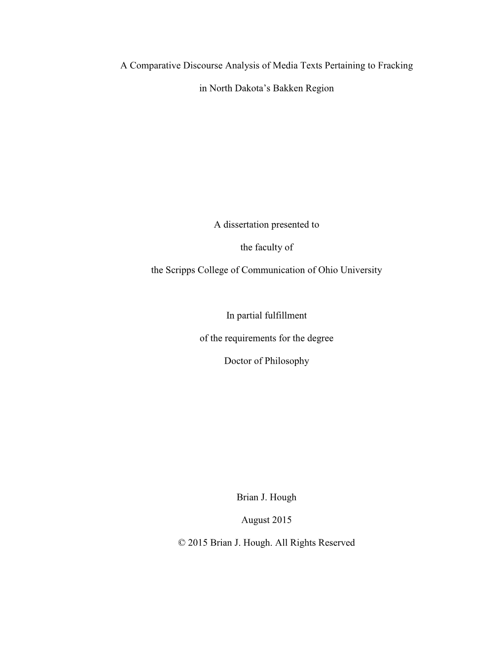 A Comparative Discourse Analysis of Media Texts Pertaining to Fracking