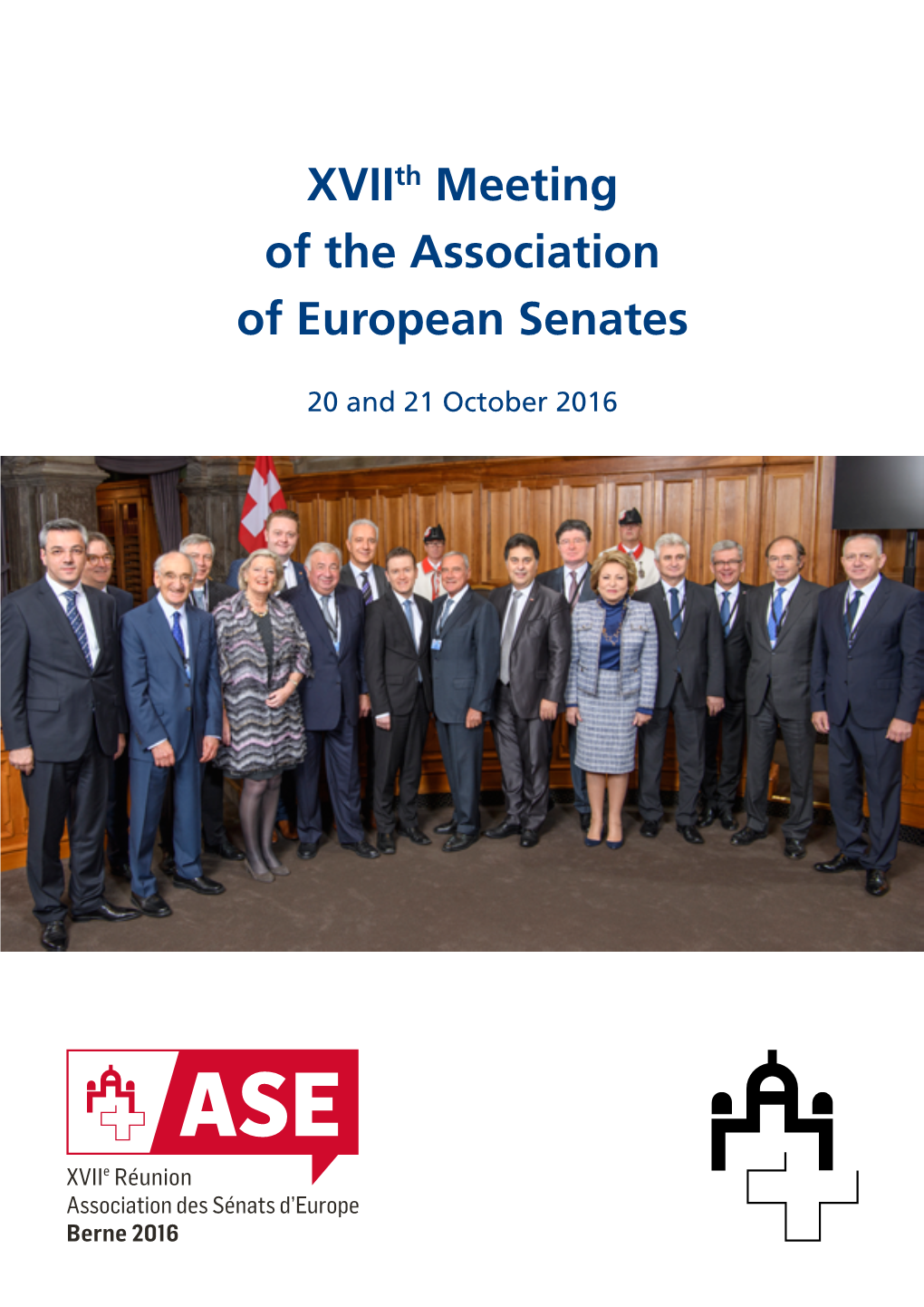 Final Report Xviith Meeting of the Association of European Senates