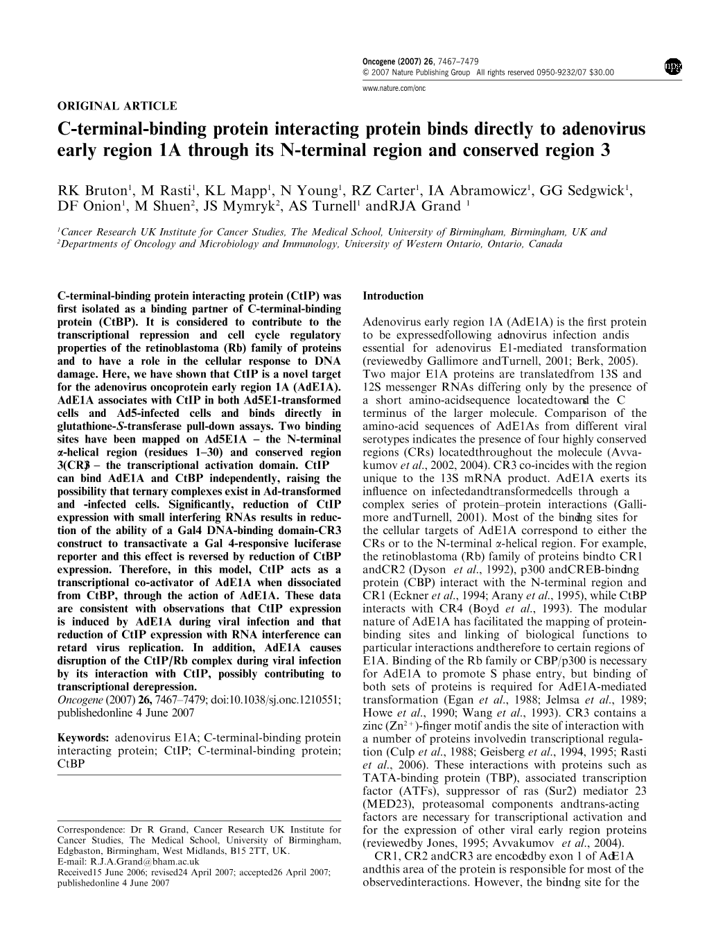 C-Terminal-Binding Protein Interacting Protein Binds Directly to Adenovirus Early Region 1A Through Its N-Terminal Region and Conserved Region 3