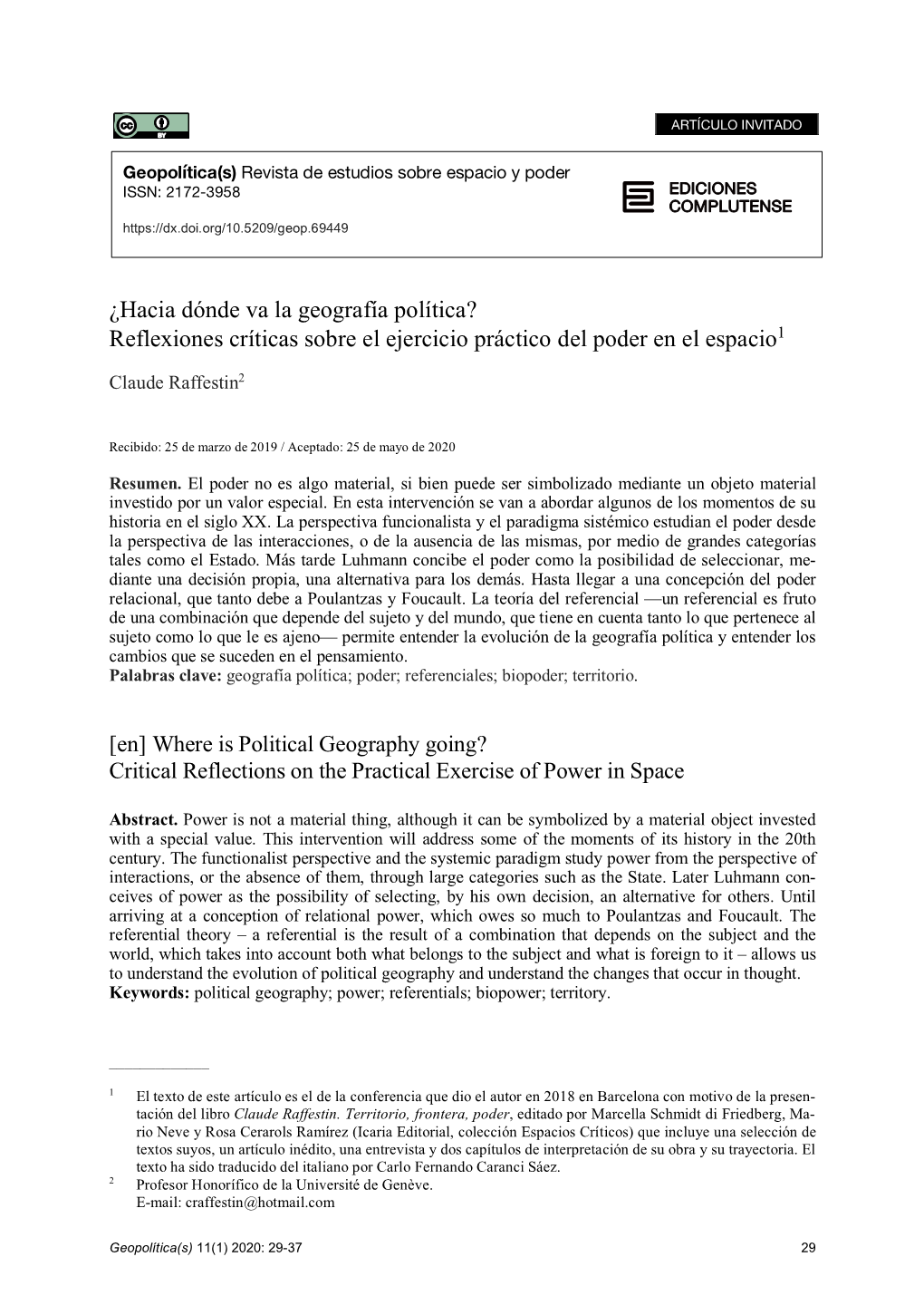 ¿Hacia Dónde Va La Geografía Política? Reflexiones Críticas Sobre El Ejercicio Práctico Del Poder En El Espacio1