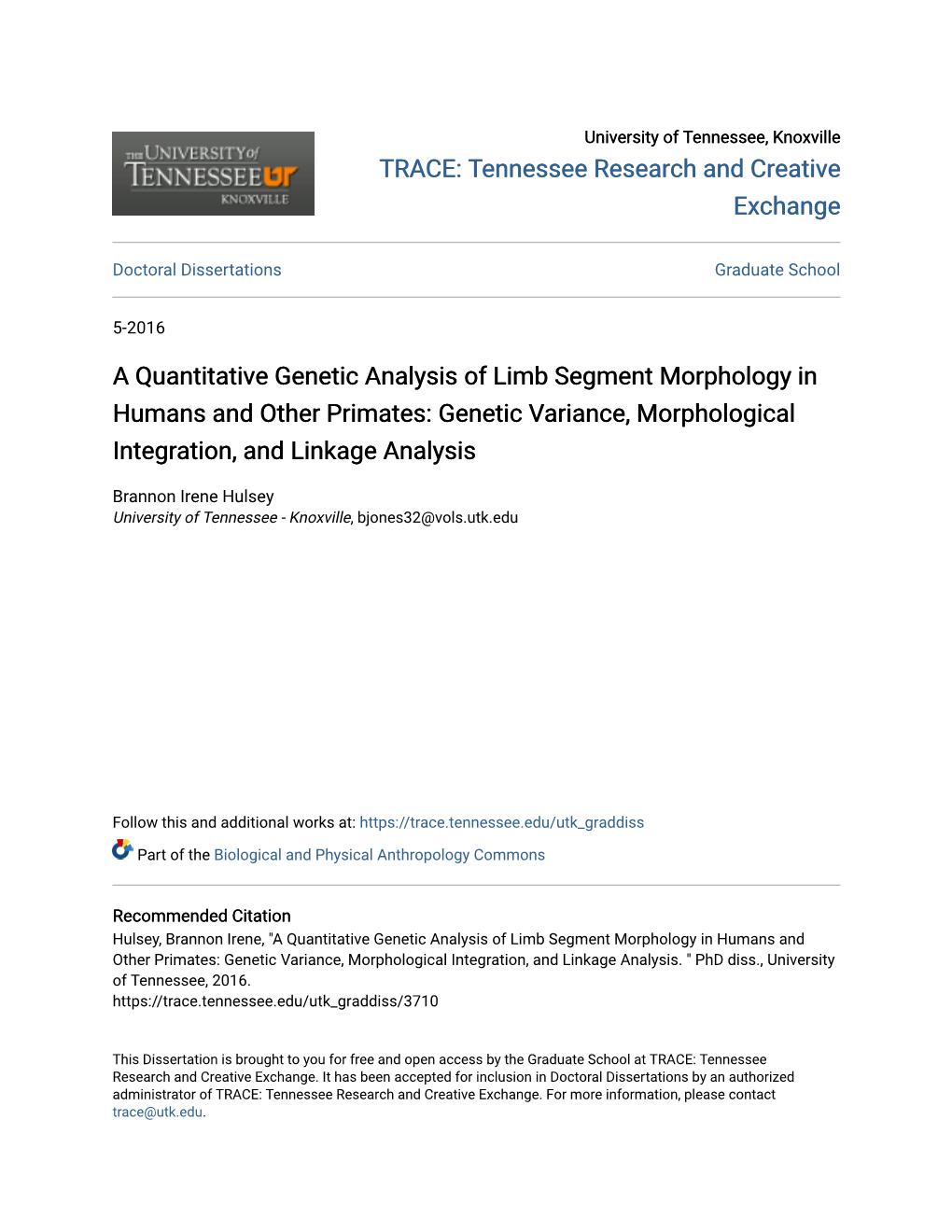 A Quantitative Genetic Analysis of Limb Segment Morphology in Humans and Other Primates: Genetic Variance, Morphological Integration, and Linkage Analysis