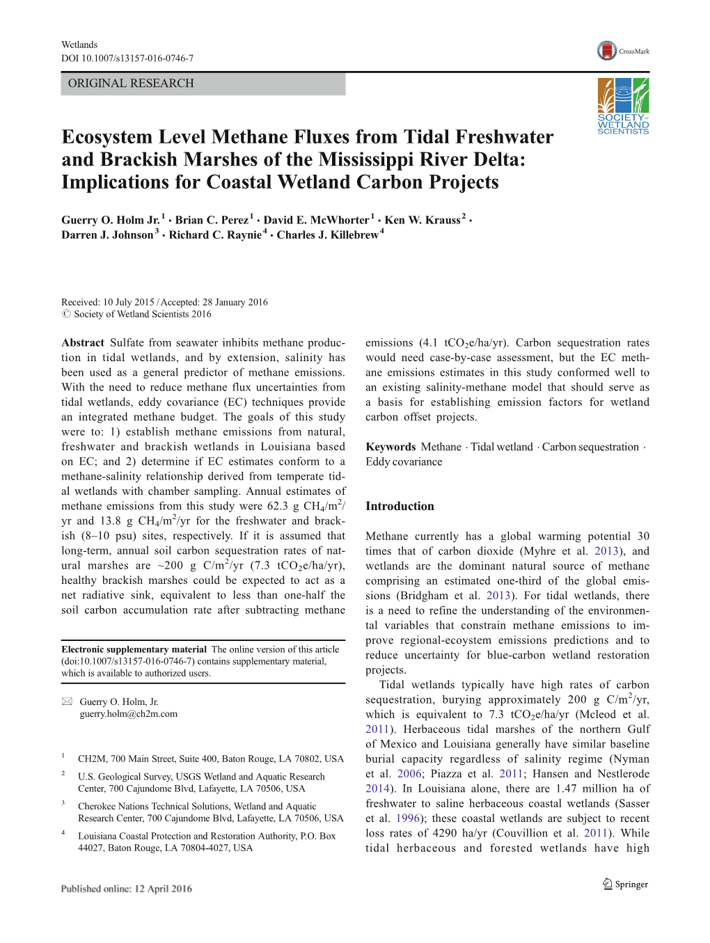 Ecosystem Level Methane Fluxes from Tidal Freshwater and Brackish Marshes of the Mississippi River Delta: Implications for Coastal Wetland Carbon Projects