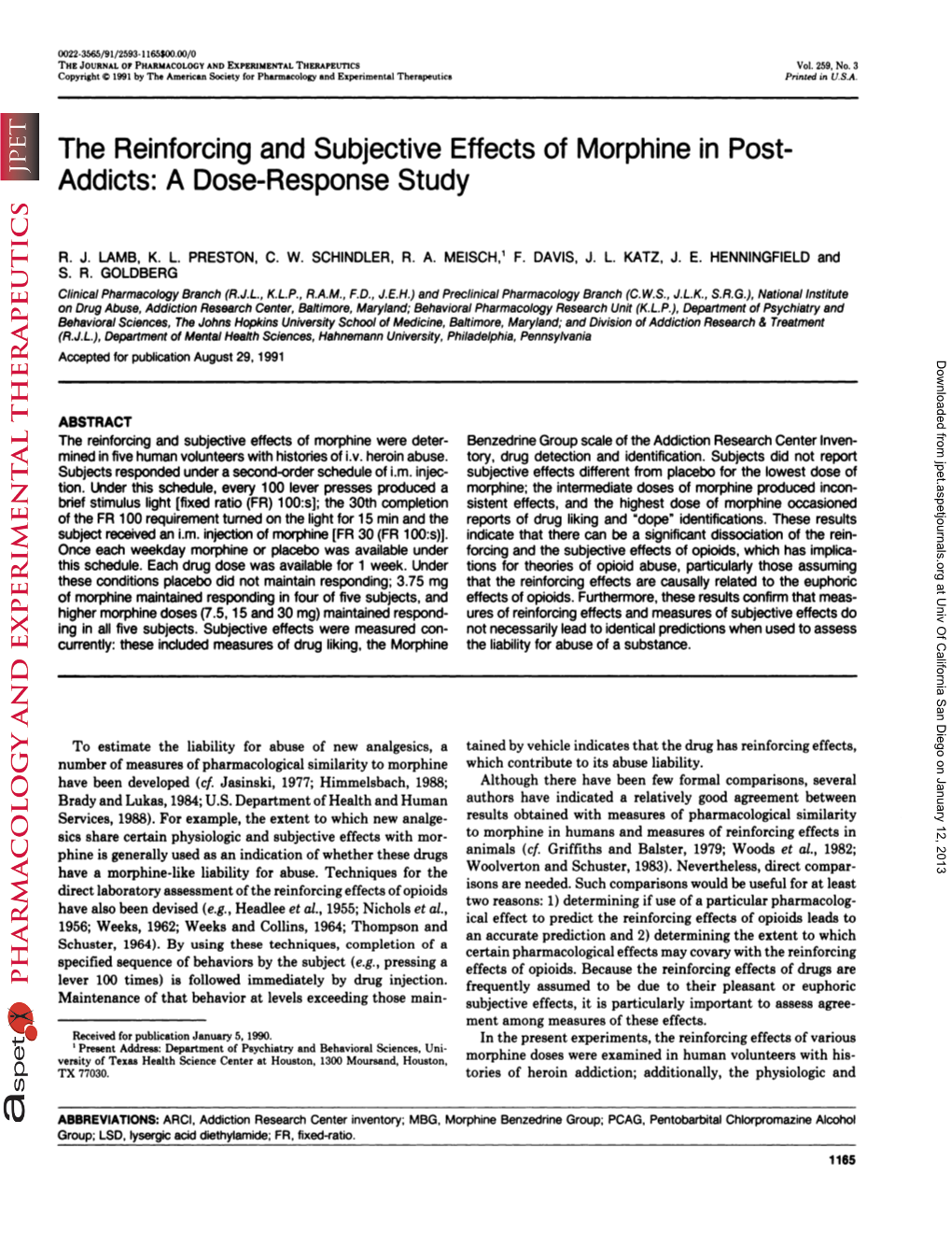 Addicts: a Dose-Response Study