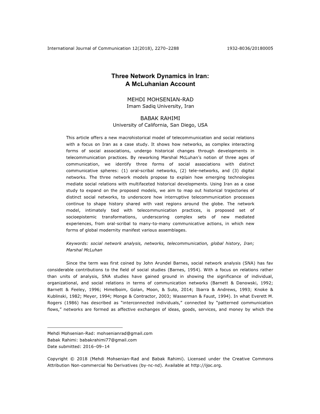 Three Network Dynamics in Iran: a Mcluhanian Account