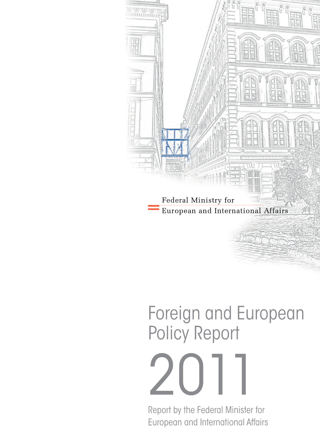 Foreign and European Policy Report 2011