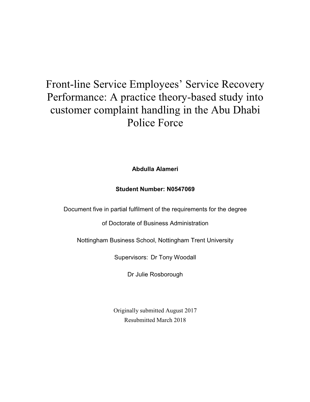 A Practice Theory-Based Study Into Customer Complaint Handling in the Abu Dhabi Police Force