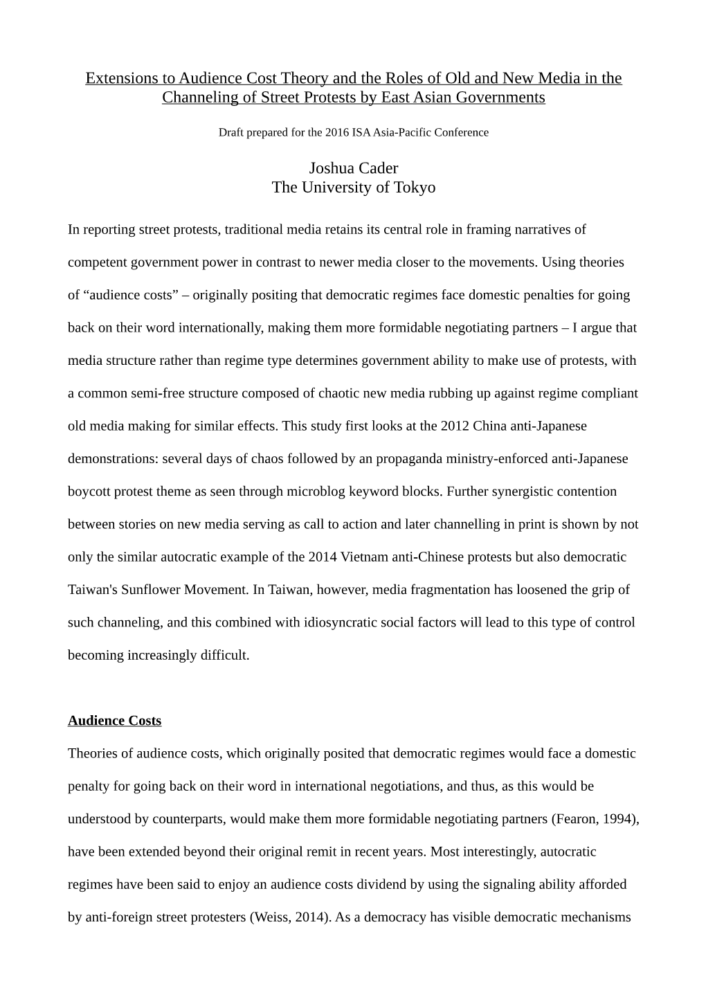 Extensions to Audience Cost Theory and the Roles of Old and New Media in the Channeling of Street Protests by East Asian Governments