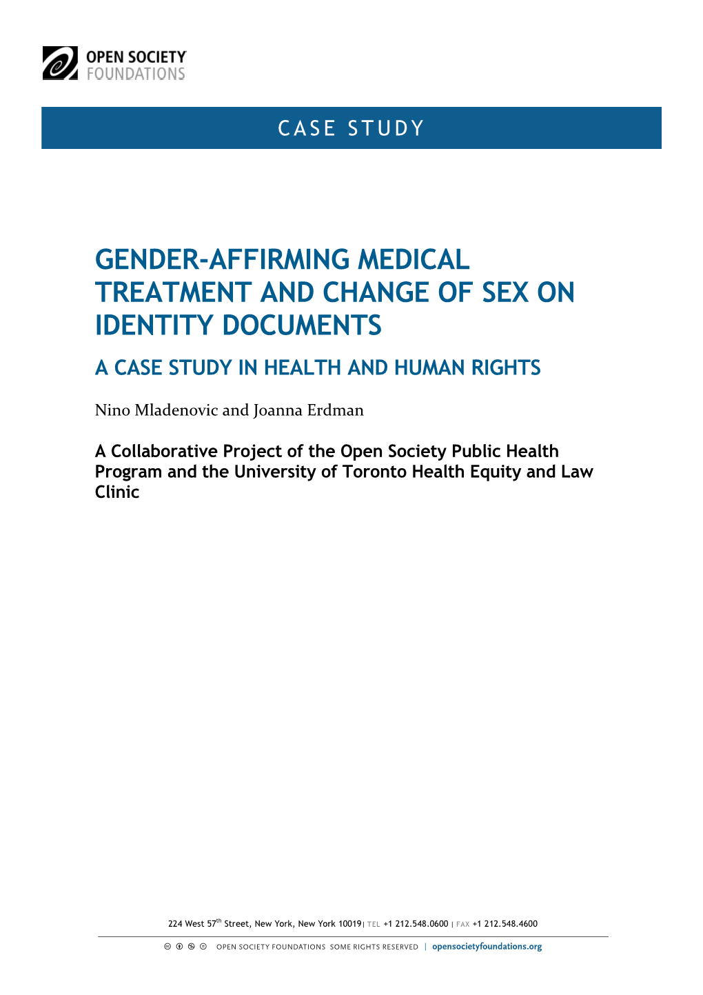 Gender-Affirming Medical Treatment and Change of Sex on Identity Documents