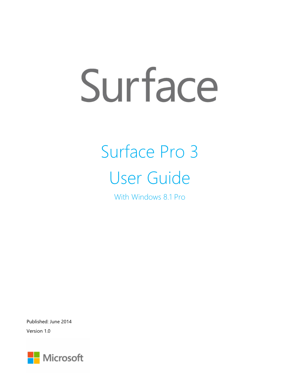 Surface Pro 3 User Guide with Windows 8.1 Pro