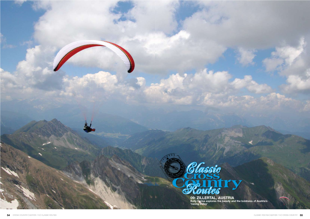 Classic Routes 09: Zillertal, Austria Kelly Farina Explores the Beauty and the Boldness of Austria’S ‘Racing Valley’